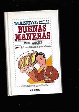 MANUAL DE LAS BUENAS MANERAS