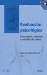 EVALUACION PSICOLOGICA. CONCEPTOS,METODOS Y ESTUDIO DE CASOS
