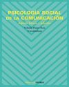 PSICOLOGIA SOCIAL Y DE LA COMUNICACION