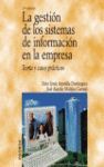 LA GESTION DE LOS SISTEMAS DE INFORMACION EN LA EMPRESA (2ª ED.)