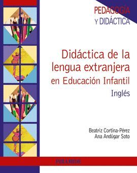 DIDÁCTICA DE LA LENGUA EXTRANJERA EN EDUCACIÓN INFANTIL