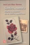 SIEMBRA Y MEMORIA:MUERTE Y EVOCACION DE UN MEDICO REPUBLICA.