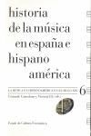 HISTORIA MUSICA ESPAÑA E HISPANOAMERICA 6-RUSTICA
