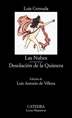 NUBES, LAS. DESOLACION DE LA QUIMERA