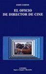 EL OFICIO DE DIRECTOR DE CINE