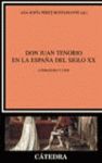 DON JUAN TENORIO EN LA ESPAÑA DEL SIGLO XX.LITERATURA Y CINE