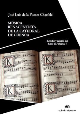 MUSICA RENACENTISTA DE LA CATEDRAL DE CUENCA