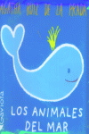 LOS ANIMALES DEL MAR (LIBRO BAÑO AGATHA)