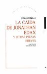 LA CAIDA DE JONATHAN EDAX Y OTRAS PIEZAS BREVES