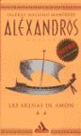 ALEXANDROS II LAS ARENAS DE AMON