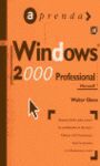 APRENDA WINDOWS 2000 PROFESSIONAL
