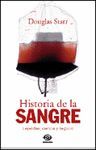 HISTORIA DE LA SANGRE:LEYENDAS,CIENCIA Y NEGOCIO