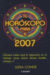 TU HOROSCOPO PARA EL 2007