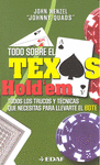 TODO SOBRE EL TEXAS HOLDEM