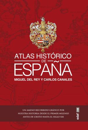 ATLAS HISTÓRICO DE ESPAÑA