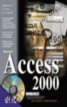 MICROSOFT ACCESS 2000 (INCLUYE CD-ROM) LA BIBLIA DE