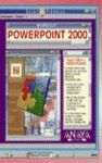 MICROSOFT POWEPOINT 2000