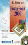 EL LIBRO DE MICROSOFT POWERPOINT 2000 (INCLUYE CD-ROM)