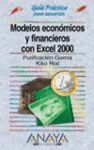 GUIA PRACTICA USUARIOS, MODELOS ECONOMICOS FINANCIEROS EXCEL 2000