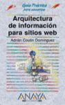 ARQUITECTURA DE INFORMACION PARA SITIOS WEB
