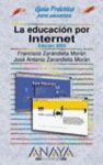LA EDUCACION POR INTERNET. EDICION 2003