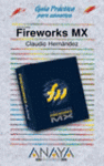 FIREWORKS MX (GUIA PRACTICA)