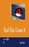 RED HAT LINUX 8 (LA BIBLIA)