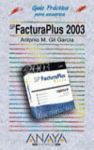 SP FACTURAPLUS 2003 (GUIA PRACTICA USUARIOS)