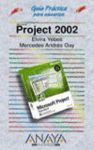 PROJECT 2002 (GUIA PRACTICA)