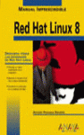 RED HAT LINUX 8 (MANUAL IMPRESCINDIBLE)