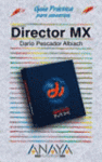 DIRECTOR MX (GUIA PRACTICA PARA USUARIOS)