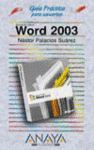 WORD 2003 GUIA PRACTICA PARA USUARIOS