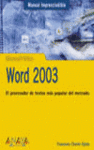 WORD 2003 (MANUAL IMPRESCINDIBLE)