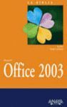 MICROSOFT OFFICE 2003 (LA BIBLIA)