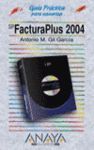 FACTURAPLUS 2004 (GUIA PRACT. USUARIOS)
