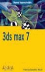 3DS MAX 7 (MANUAL IMPRESCINDIBLE)