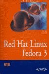 RED HAT LINUX FEDORA 3 (LA BIBLIA)