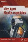 VIDEO DIGIAL EFECTOS ESPECIALES