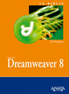 MACROMEDIA DREAMWEAVER 8 (LA BIBLIA)