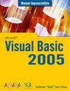 VISUAL BASIC 2005 (MANUAL IMPRESCINDIBLE)