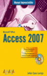 ACCESS 2007 (MANUAL IMPRESCINDIBLE)