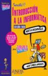 INTRODUCCION A LA INFORMATICA. EDICION 2008