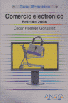 COMERCIO ELECTRONICO 2008 (GUIA PRACTICA)