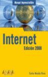 INTERNET EDICION 2008 (MANUAL IMPRESCINDIBLE)
