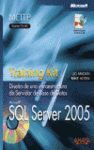 SQL SERVER 2005. TRAINING KIT. EXAMEN 70-443