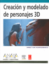CREACION Y MODELADO DE PERSONAJES 3D