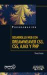 DESARROLLO WEB CON DREAMWEAVER CS3, CSS, AJAX Y PHP