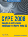 CYPE 2008. CALCULO DE ESTRUCTURAS METALICAS CON NUEVO METAL 3D
