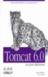 TOMCAT 6.0. LA GUIA DEFINITIVA
