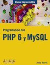 PROGRAMACION CON PHP 6 Y MYSQL